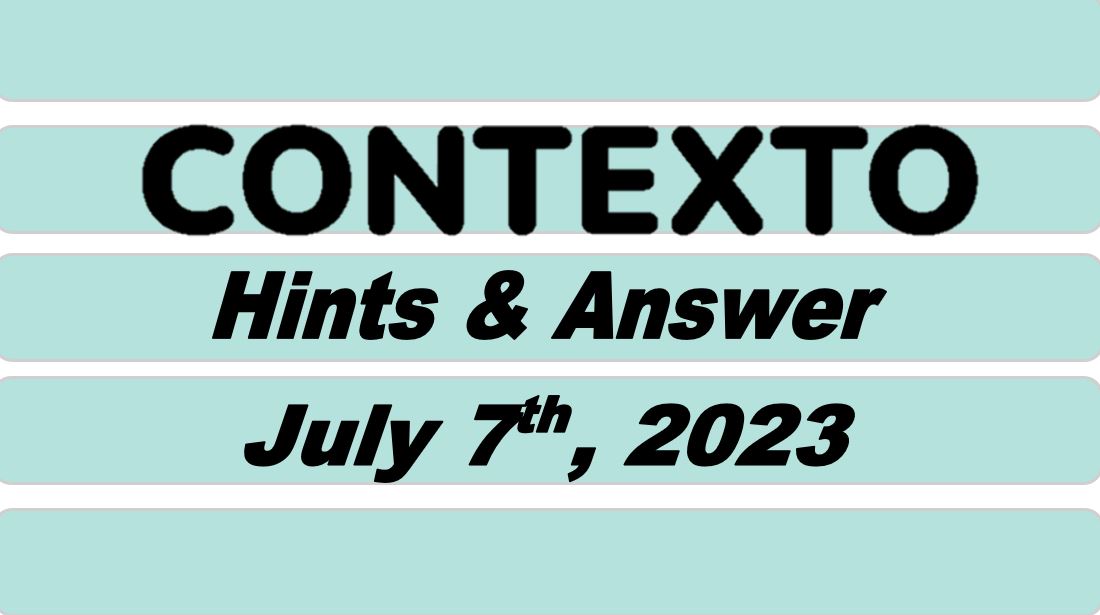 Daily Contexto 292 - July 7th 2023