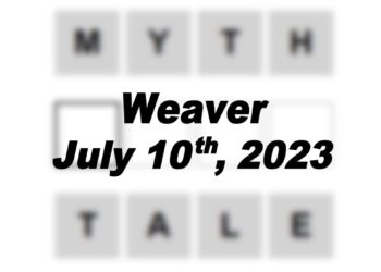 Daily Weaver - 10th July 2023