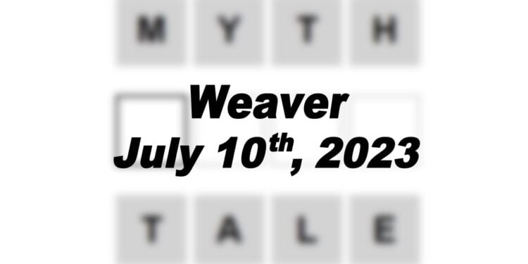 Daily Weaver - 10th July 2023