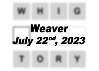 Daily Weaver Answers - 22nd July 2023