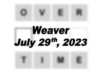 Daily Weaver Answers - 29th July 2023