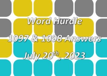 Word Hurdle #1097 & #1098 - 20th July 2023