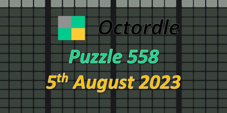 Daily Octordle 558 - August 5th 2023