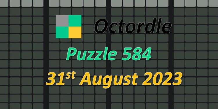 Daily Octordle 584 - August 31st 2023