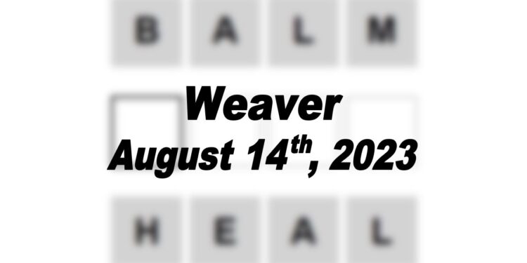 Daily Weaver Answers - 14th August 2023