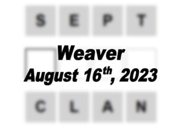 Daily Weaver Answers - 16th August 2023