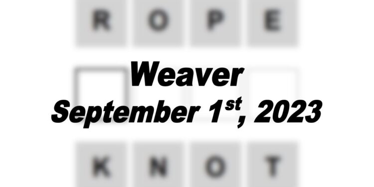 Daily Weaver Answers - 1st September 2023