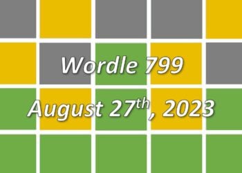 Daily Wordle 799 - 27th August 2023