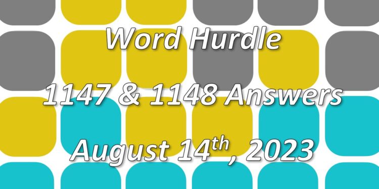 Word Hurdle #1147 & #1148 - 14th August 2023