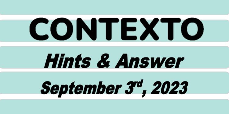 Daily Contexto 351 - September 3rd 2023
