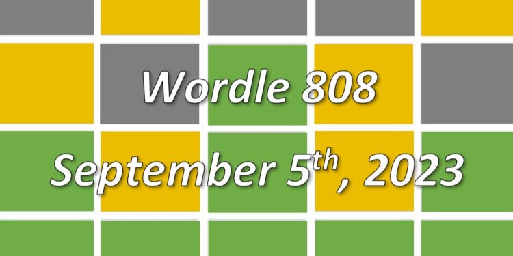 Daily Wordle 808 - 5th September 2023