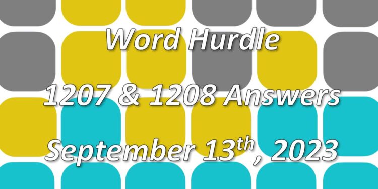 Word Hurdle #1207 & #1208 - 13th September 2023