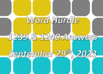 Word Hurdle #1239 & #1240 - 29th September 2023