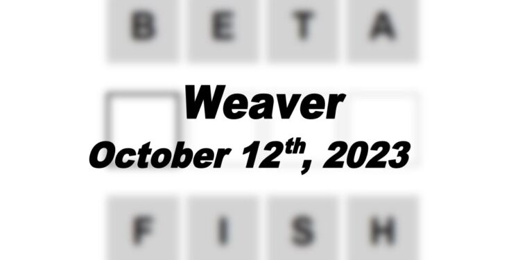 Daily Weaver Answers - 12th October 2023