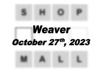 Daily Weaver Answers - 27th October 2023