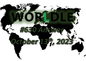 Daily Worldle 630 Answers - October 13th 2023