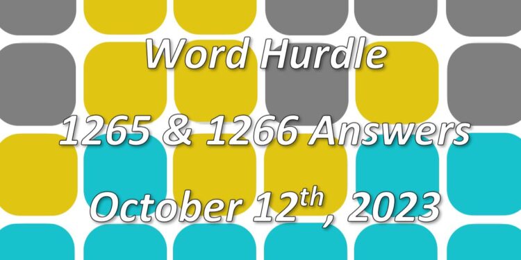 Word Hurdle #1265 & #1266 - 12th October 2023