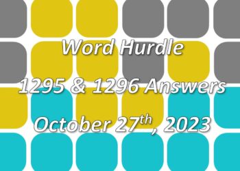 Word Hurdle #1295 & #1296 - 27th October 2023