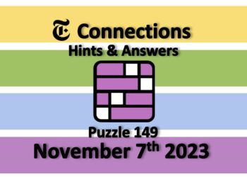 Daily NYT Connections 149 Answers - November 7th 2023