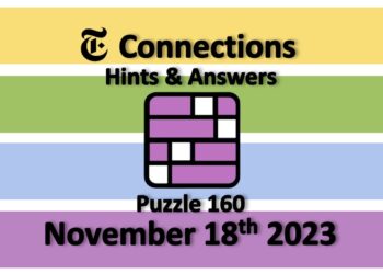 Daily NYT Connections 160 Answers - November 18th 2023