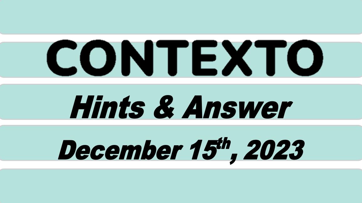 Daily Contexto 452 - December 15th 2023