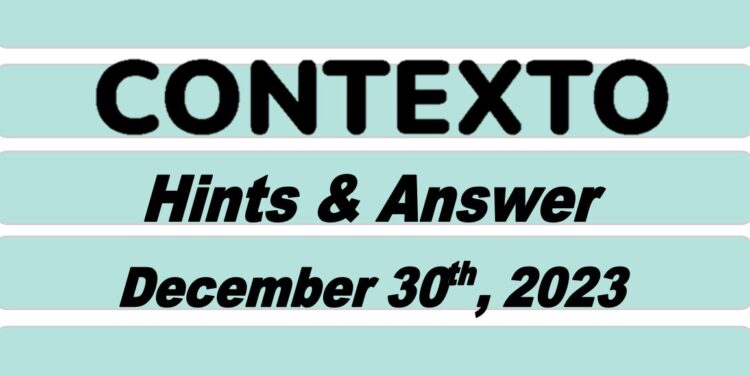 Daily Contexto 467 - December 30th 2023