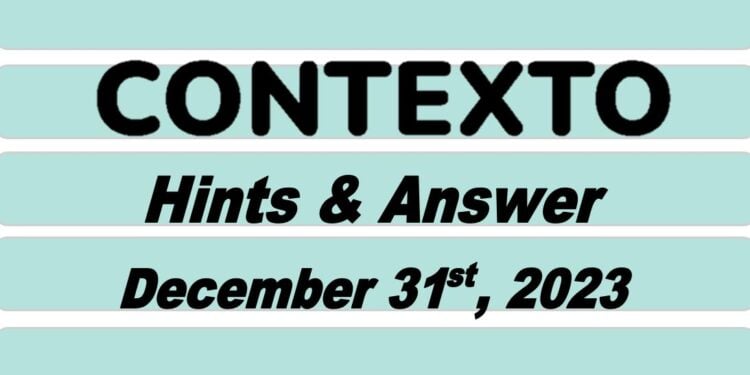 Daily Contexto 468 - December 31st 2023