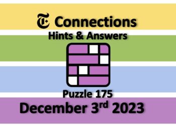 Daily NYT Connections 175 Answers - December 3rd 2023