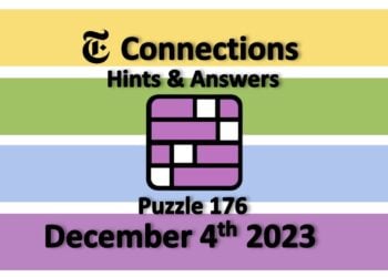 Daily NYT Connections 176 Answers - December 4th 2023