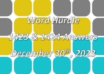 Word Hurdle #1423 & #1424 - 30th December 2023