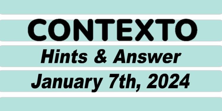 Daily Contexto 475 - January 7th 2024