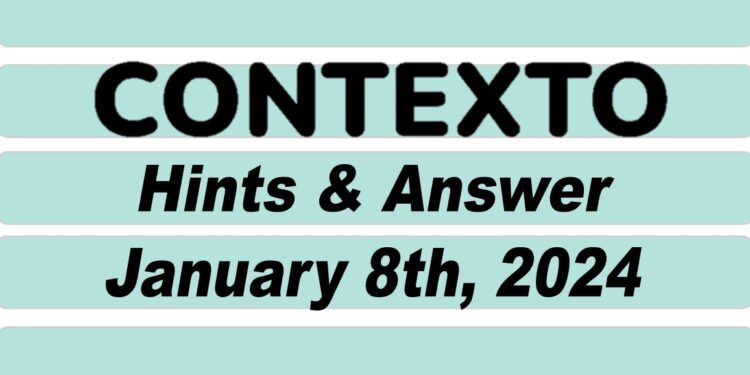 Daily Contexto 477 - January 8th 2024
