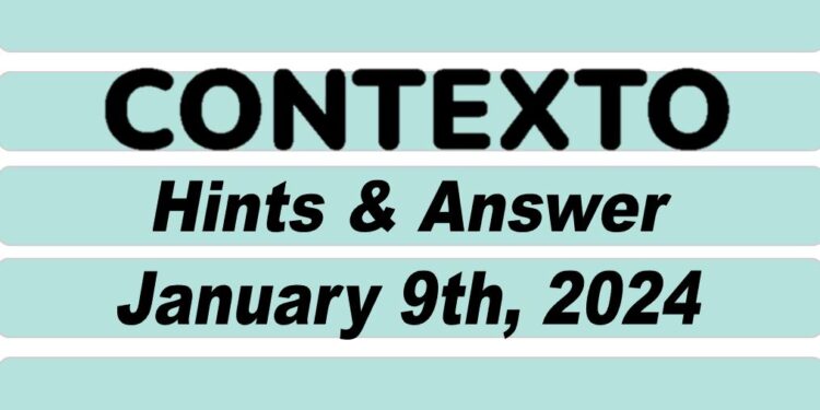 Daily Contexto 477 - January 9th 2024