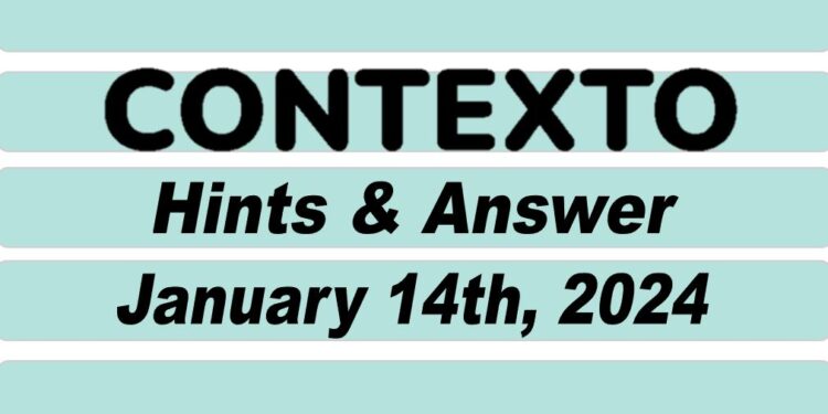 Daily Contexto 483 - January 14th 2024