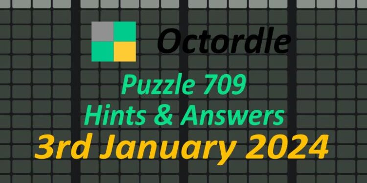 Daily Octordle 709 - January 3rd 2024