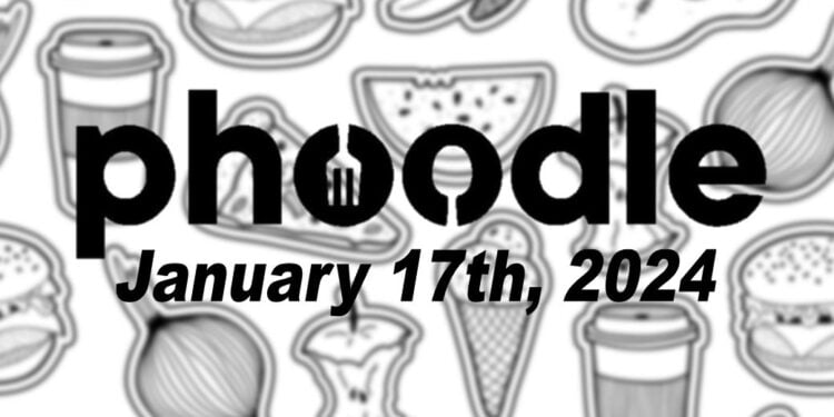 Daily Phoodle - 17th January 2024