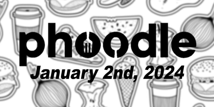 Daily Phoodle - 2nd January 2024