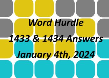 Word Hurdle #1433 & #1434 - 4th January 2024