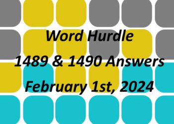 Word Hurdle #1489 & #1490 - 1st February 2024