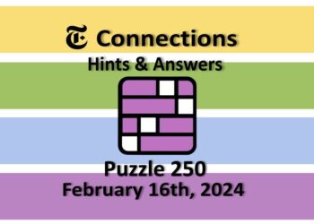 Daily NYT Connections 250 Answers - February 16th 2024