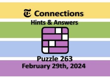 Daily NYT Connections 263 Answers - February 29th 2024