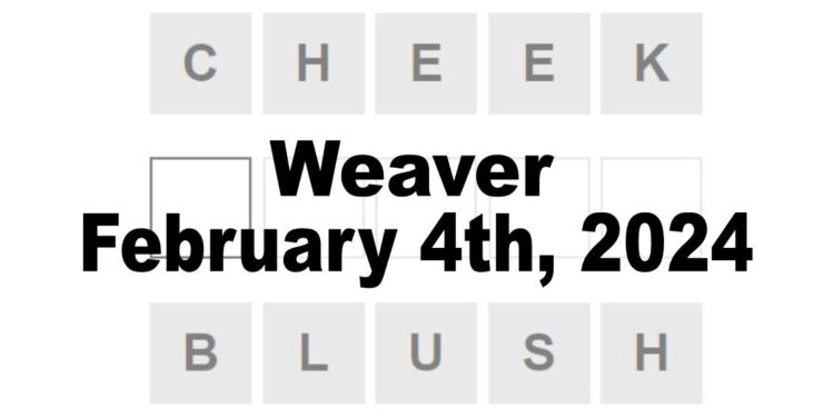 Daily Weaver Answers - 4th February 2024