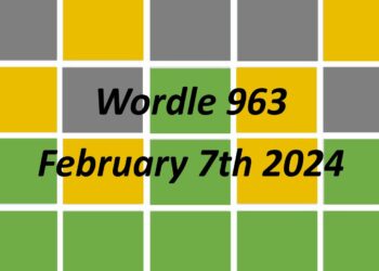 Daily Wordle 963 - 7th February 2024
