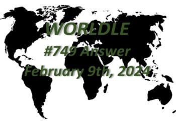 Daily Worldle 749 Answers - February 9th 2024