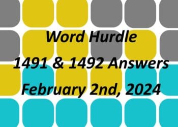 Word Hurdle #1491 & #1492 - 2nd February 2024