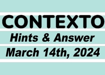 Daily Contexto 543 - March 14th 2024
