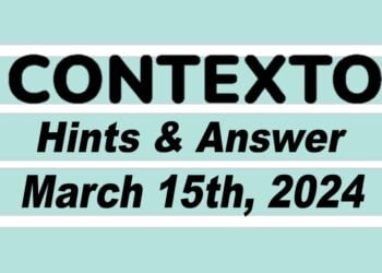 Daily Contexto 544 - March 15th 2024