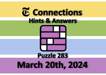 Daily NYT Connections 283 Answers - March 20th 2024
