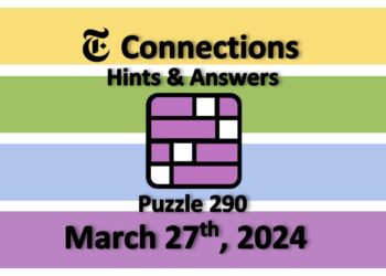 Daily NYT Connections 290 Answers - March 27th 2024