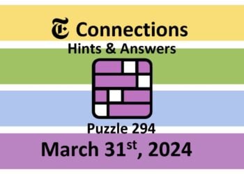 Daily NYT Connections 294 Answers - March 31st 2024